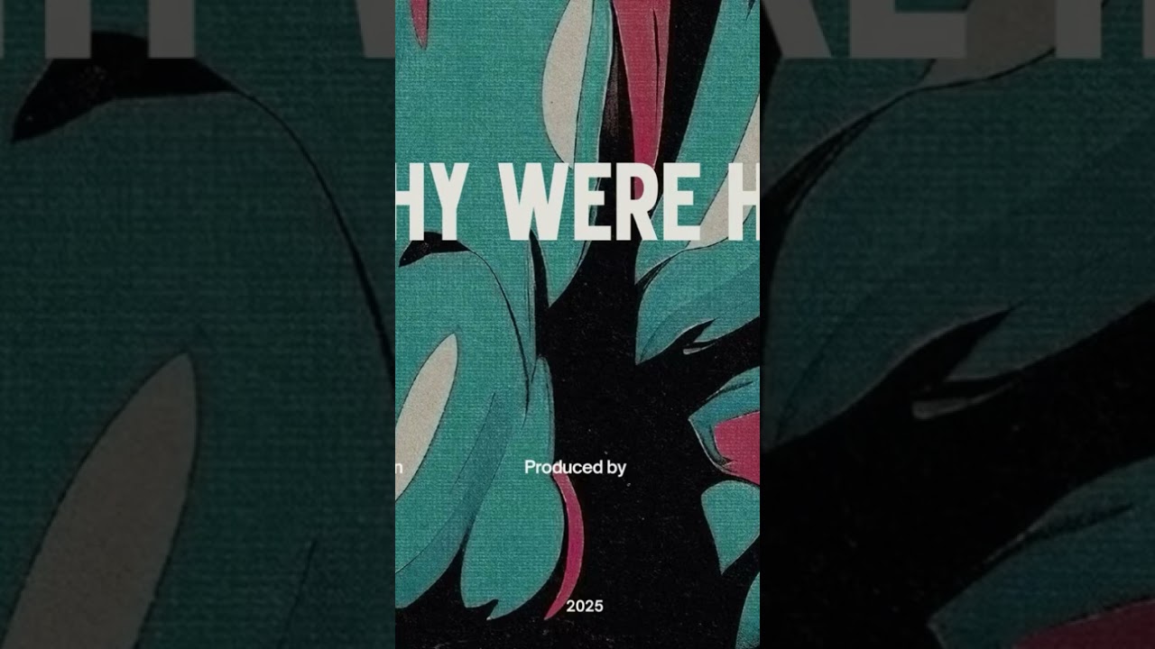 Why were here
