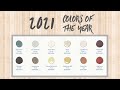 2021 Colors of the  Year