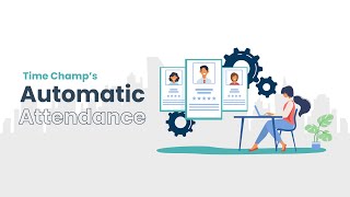 Automatic Attendance | Time Champ | Employee Productivity Software screenshot 1