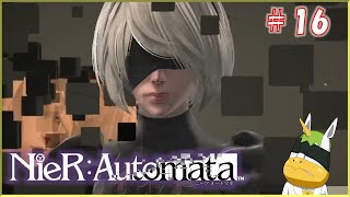 【ニーア：オートマタ #16】※※ネタバレ注意※※【Vtuber/ #ゆにこん】