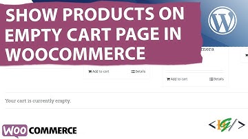 How to Show Products on Empty Cart Page using Custom Code in WooCommerce WordPress