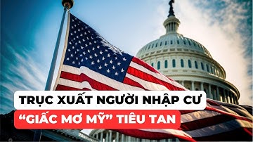 Việt Nam phản ứng thế nào về việc tiếp nhận người nhập cư bị Mỹ trục xuất?