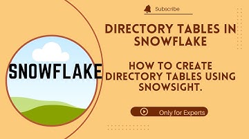 Day18: What are Directory Tables in Snowflake | How to Create Directory Tables using Snowsight.