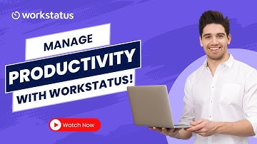 Boost Team Productivity with Workstatus | Productivity Management