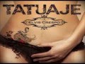 ELVIS CRESPO TATUAJE