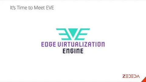 EVE: An Open Virtualization Engine for the Edge