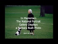 In Memorium: National Portrait Gallery Displays Barbara Bush Photo