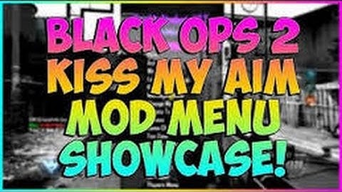 [BO2] 1.19 GSC MOD MENU KISS MY AIMBOT V2 + DOWNLOAD