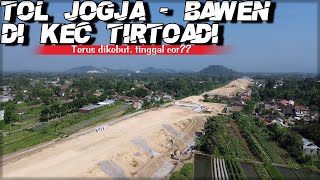 Update Terkini! Tol Jogja Bawen di Kecamatan Sanggrahan