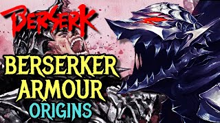 Berserker Armour Explained - Guts’ Greatest Weapon That Is Also Killing Him Rapidly and Endangering