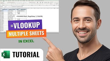 Excel VLOOKUP Across Multiple Sheets – Step by Step Tutorial