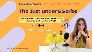 From Values to Victory: How Core Values Can Double Your Clinic Profit