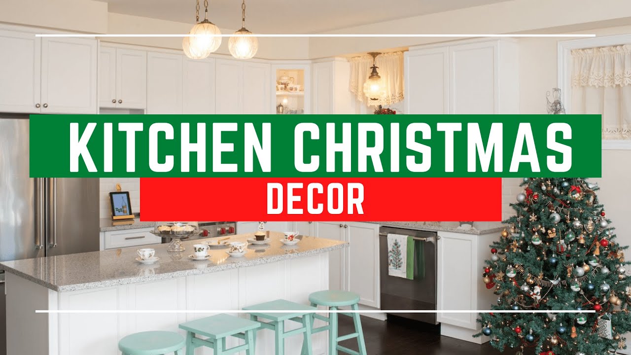 🔴 Christmas Kitchen Cabinet Decorations - YouTube