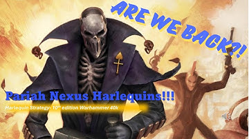 Winning with Harlequins in Pariah Nexus! Warhammer 40k Discussion