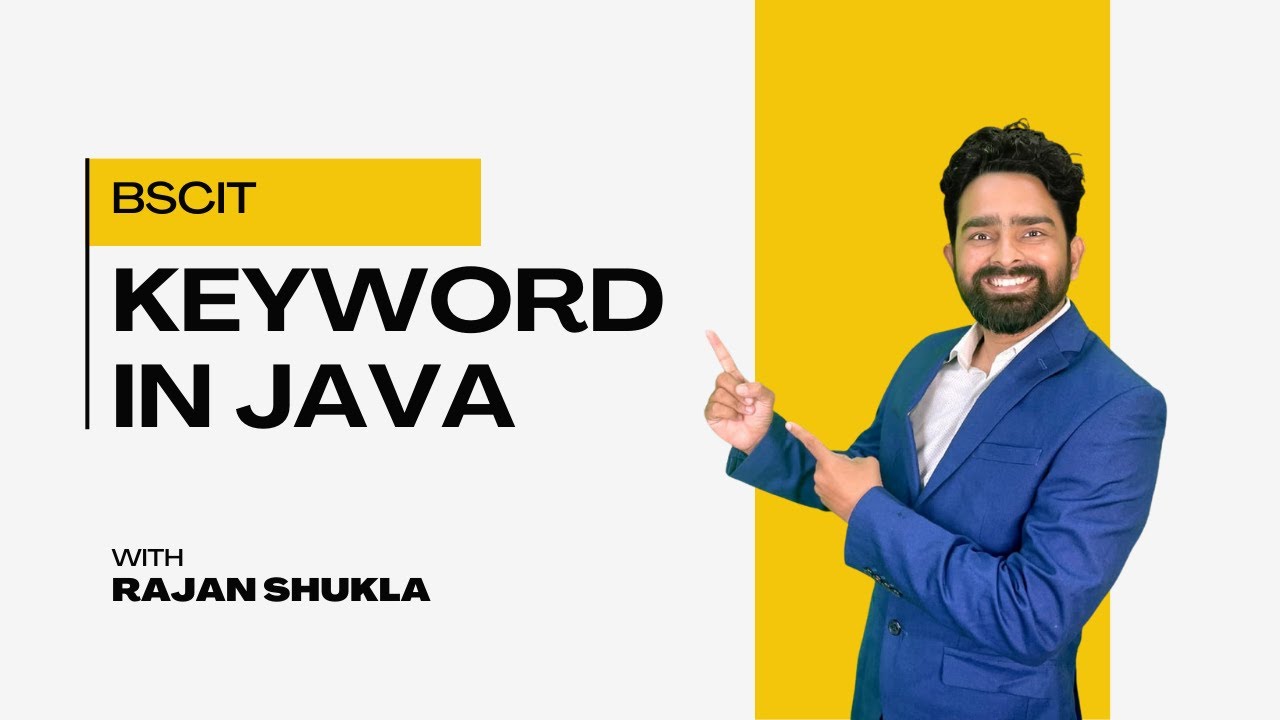 Keyword in Java | SY BSCIT | SEM 4 | Rajan Sir | Lec - 6 - YouTube