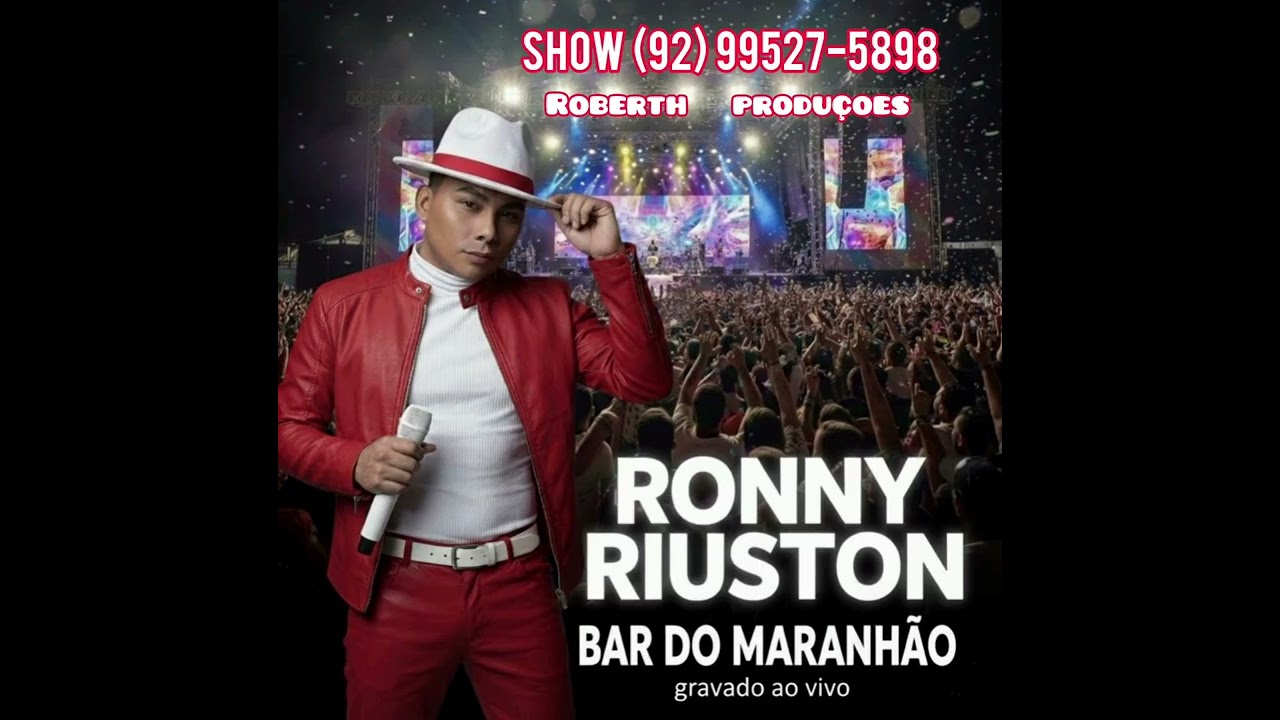 RONNY RIUSTON AO VIVO NO BAR DO MARANHÃO-DEZ 2025