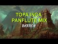 Barron  topa inca panflute mix italo version