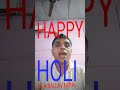 Happy holi by lila ballav nepal