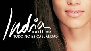 Todo No Es Casualidad - India Martínez (Letra)
