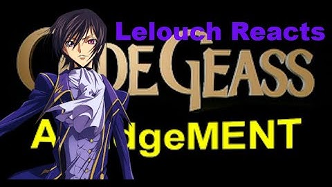 Lelouch Reacts to Code Ment Episode 6