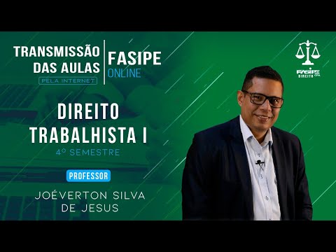 Fasipe CPA | Direito Trabalhista | Sujeitos do Contrato de Trabalho | 4º Sem.