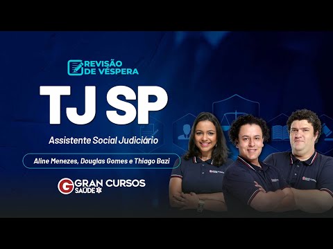 Revisão de Véspera TJ SP - Assistente Social Judiciário