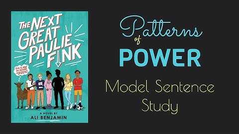 Model Sentence Study: The Next Great Paulie Fink