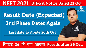 NEET 2021 result date (Delayed) Official notification for NEET 2nd phase & NEET Correction Last date