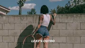 Kehlani - Lexii