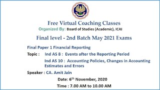 Final Paper 1 FR Topic: Ind AS 8 Ind AS 8 Morning Session Date: 6-11-2020