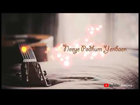 Neeye Vaazhkai Enben..lyrical Video | Pugazh Movie Romantic WhatsApp Status Enonima