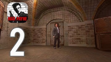Max Payne Mobile - Gameplay Walkthrough Part 2 - Part 1 , Chapter 2 (iOS, Android)