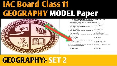 Jac board class 11 geography model set solution 2022।jac class 11 geography model set 2 answer 2022