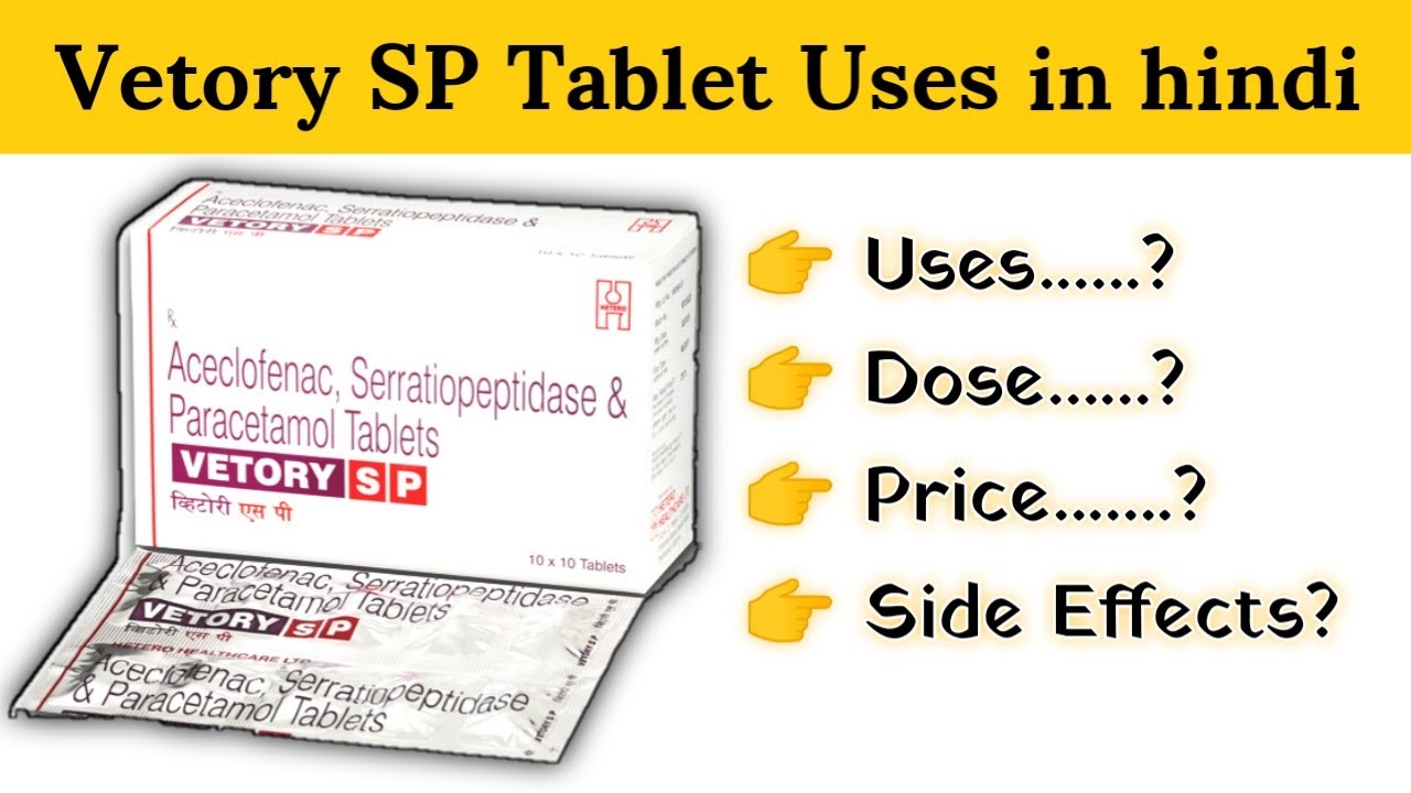 Vetory Sp Tablet Uses Price Composition Dose Side Effects Review In Hindi Mr Youtube Vetory Sp Tablet Uses Price Composition Dose Side Effects Review In Hindi Mr Youtube