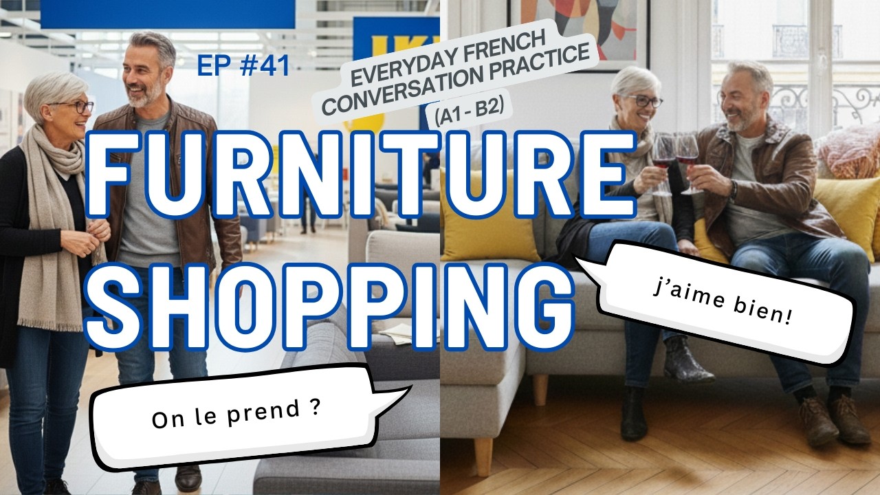 Learn French Through Conversation | A Couple Shops at IKEA in Paris for Furniture (B1) #learnfrench