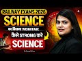 Railway Exams 2026: Science Master Strategy | How to Score 25/25 in Science | By Neeraj Mam