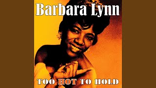 Miniatura de vídeo de "Barbara Lynn - Then You Can Tell Me Goodbye"