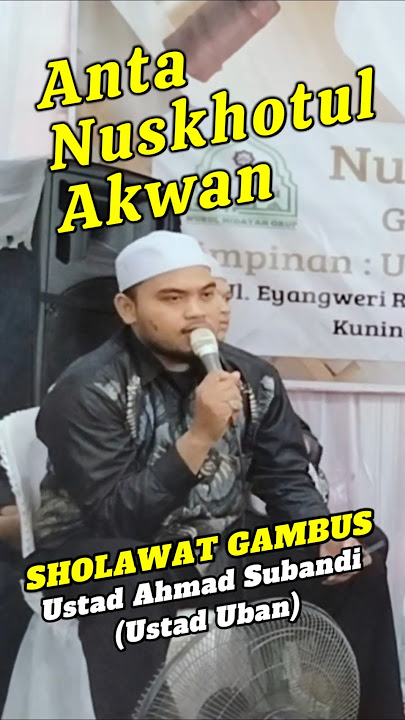 Anta Nuskhotul Akwan - Ustad Ahmad Subandi, Ustad Uban #shorts #gambusmodern #sholawatgambus #gambus