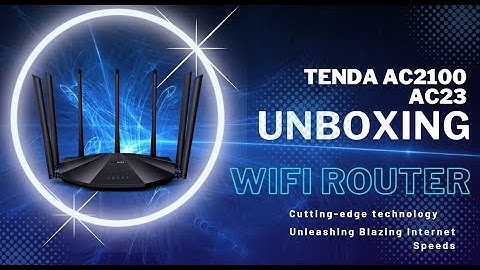 "Unboxing the Power-Packed Tenda AC2100 AC23 WiFi Router - Unleashing Blazing Internet Speeds!"