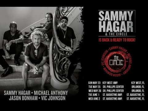 SAMMY HAGAR & THE CIRCLE announce mini tour HAGAR/BONHAM/JOHSON/MICHAEL ANTHONY
