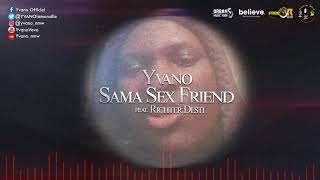 YVANO X RITCHER DESTI-SAMA SEX FRIEND