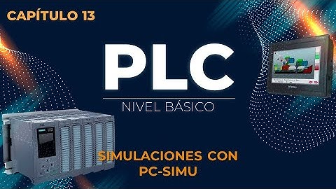 CAPITULO 13: SIMULACIONES de CADE SIMU con PC-SIMU | CURSO BASICO de PLC | PLC desde CERO