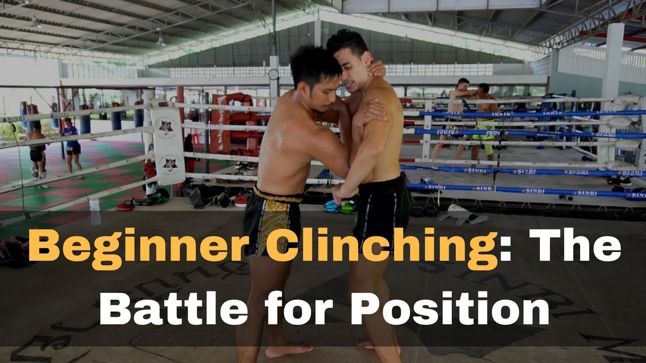Muay Thai Clinching For Beginners Fighting For Arm Position In The