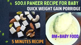 Baby Food|Magical Weight Gain Food,Strong Bones,Teeth & Brain Boost|Paneer Recipes For 8+Month Baby|