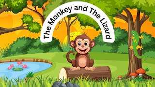 The Monkey and The Lizard |Short Story | Stories for Kids | Moral Stories