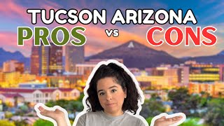 Tucson Arizona Pros & Cons [From a former Floridian's perspective 2024]