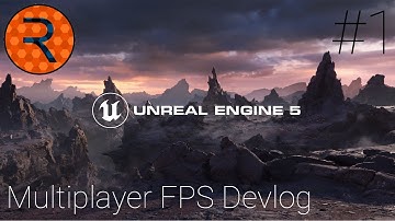 Multiplayer FPS Devlog #1