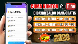 TERBUKTI NONTON YOUTUBE DIBAYAR SALDO DANA 2023 - NONTON YOUTUBE DAPAT UANG