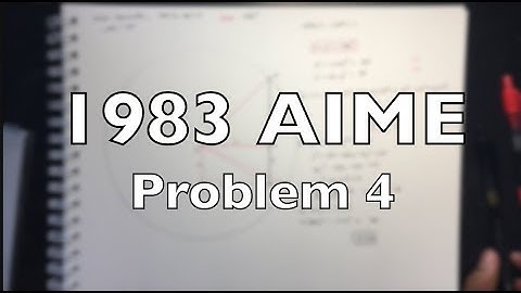 1983 AIME Problem 4 - Solution + Motivation