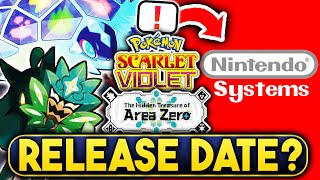 POKEMON NEWS! NINTENDO SYSTEMS ANNOUNCED! NEW DLC RELEASE DATE HINTS? Pokemon Scarlet &amp; Violet DLC